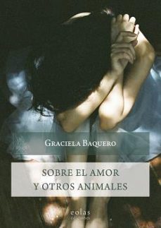 sobre el amor y otros animales-9788418718144
