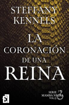 la coronacion de una reina (ebook)-steffany kennels-9788418748844
