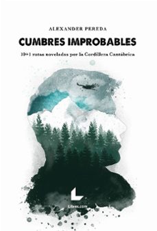 cumbres improbables-alexander pereda-9788418769344