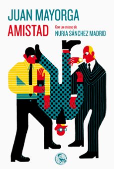 amistad-juan mayorga-9788418782244