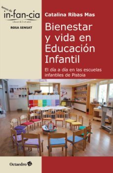 bienestar y vida en educacion infantil (ebook)-catalina ribas mas-9788418819544