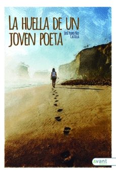 la huella de un joven poeta-jose pedro paez castilla-9788418844744