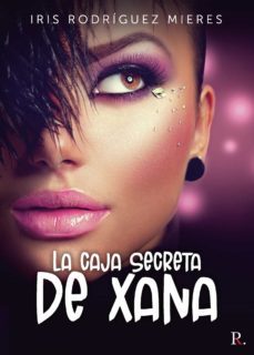 la caja secreta de xana (ebook)-iris rodriguez mieres-9788418886744