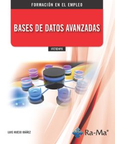 ifct024po bases de datos avanzadas-jose eduardo corcoles tendero-9788418971044
