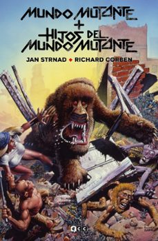 mundo mutante + hijo del mundo mutante (edicion deluxe)-richard corben-9788419021144