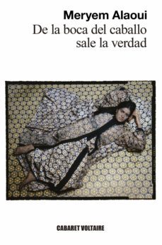 de la boca del caballo sale la verdad (ebook)-alaoui meryem-9788419047144