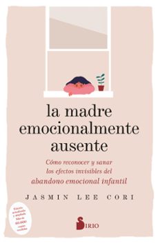 la madre emocionalmente ausente-jasmin lee cori-9788419105844