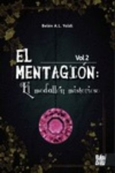 el mentagion (vol. 2): el medallon misterioso-belen a.l. yoldi-9788419106544
