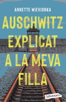 auschwitz explicat a la meva filla (ebook)-annette wieviorka-9788419107244
