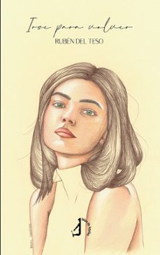 irse para volver-ruben del teso-9788419180544