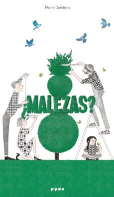 ¿malezas?-marie dorleans-9788419208644