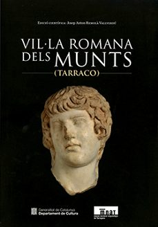 vil·la romana dels munts (tarraco)-josep anton remola vallverdu-9788419326744
