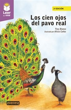 los cien ojos del pavo real (leer es vivir)-9788419331144