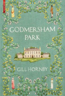 godmersham park (ebook)-gill hornby-9788419386144