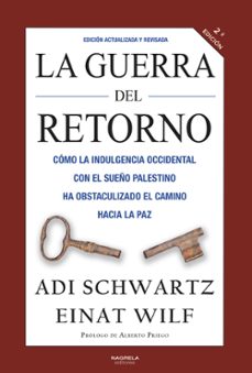la guerra del retorno-adi schwartz-einat wilf-9788419426444