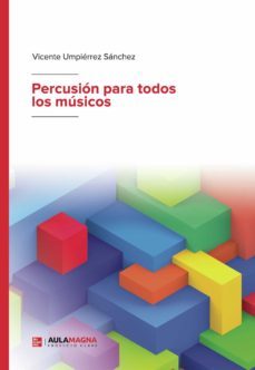 percusion para todos los musicos-vicente umpierrez sanchez-9788419544544