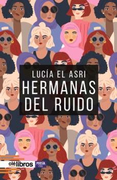 hermanas del ruido-lucia el asri-9788419589644