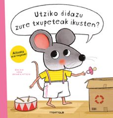 utziko didazu zure txupeteak ikusten?-guido van genechten-9788419696144