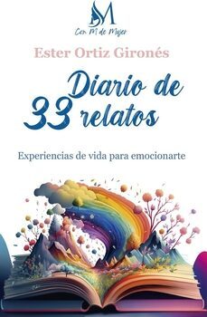 diario de 33 relatos-ester ortiz girones-9788419701244