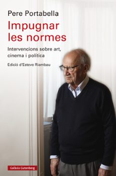 impugnar les normes-pere portabella-9788419738844
