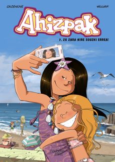 ahizpak, 7. zu zara nire eguzki errea!-christophe cazenove-9788419804044