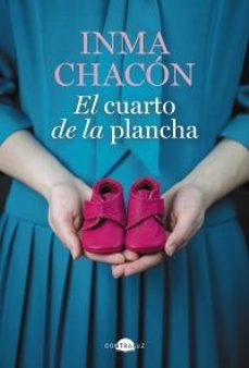 el cuarto de la plancha-inma chacon-9788419822444