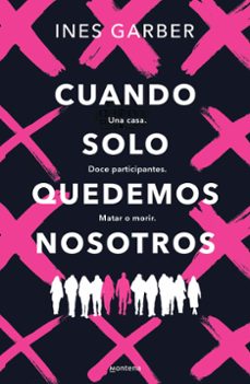 cuando solo quedemos nosotros (ebook)-ines garber-9788419848451