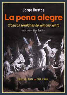 la pena alegre-jorge bustos-9788419877444