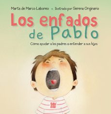 los enfados de pablo-marta de marco laboreo-9788419904744
