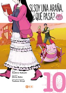 si, soy una araña, ¿que pasa? 10-9788419920744