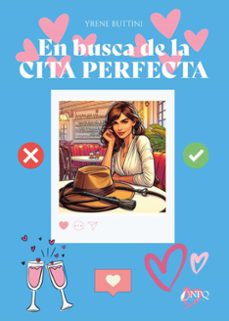 en busca de la cita perfecta-yrene buttini-9788419924544