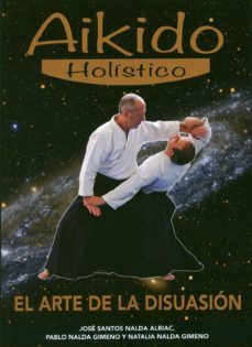 aikido holistico-jose santos nalda albiac-9788420305844