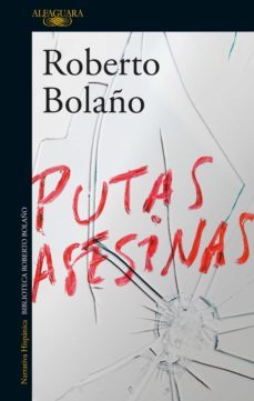 putas asesinas (ebook)-roberto bolaño-9788420427744