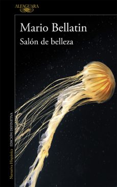 salón de belleza-mario bellatin-9788420431444