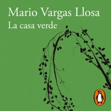 la casa verde-mario vargas llosa-9788420436944