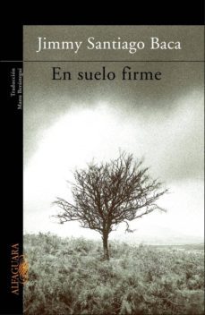 en suelo firme-jimmy santiago baca-9788420464244