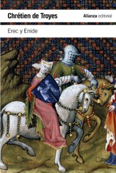 erec y enide-chretien de troyes-carlos alvar-9788420650944