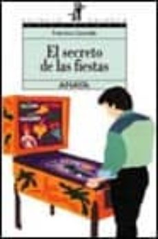 el secreto de las fiestas-9788420782744