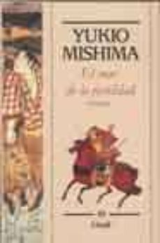 el mar de la fertilidad: tetralogia-yukio mishima-9788421726044