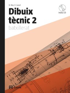 dibuix tecnic 2 (2º bachillerato)-9788421840344