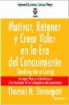 motivar, retener y crear valor en la era del conocimiento-9788423423644