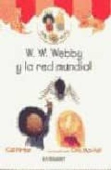 w.w. webby y la red mundial (milly & molly)-gill pittar-9788424186944