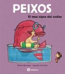 el meu signe del zodiac: peixos-9788424628444