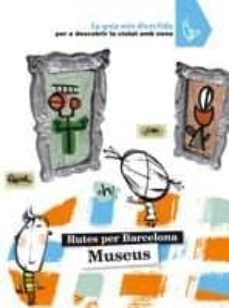 museus (rutes per barcelona)-anna cabeza-9788424633844