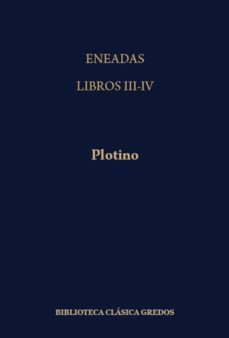 eneadas. libros iii-iv (eneades; vida de plotino; t.2)-9788424910044