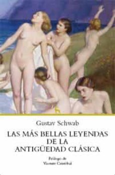 las mas bellas leyendas de la antiguedad clasica-gustav schwab-9788424921644