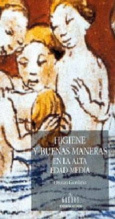 higiene y buenas maneras en la alta edad media-9788424923044