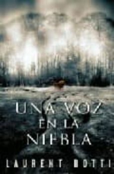 una voz en la niebla-botti laurent-9788425342844