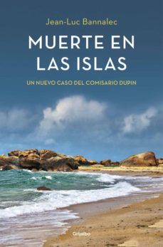 muerte en las islas (comisario dupin 2) (ebook)-jean luc bannalec-9788425352744