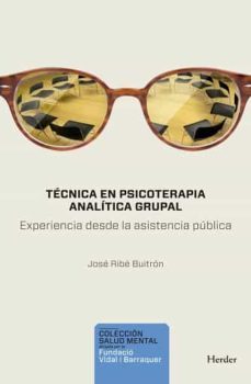 tecnica en psicoterapia analitica grupal-jose ribe buitron-9788425447044